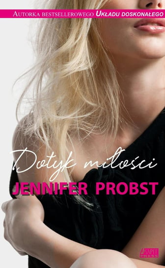 Dotyk miłości Probst Jennifer