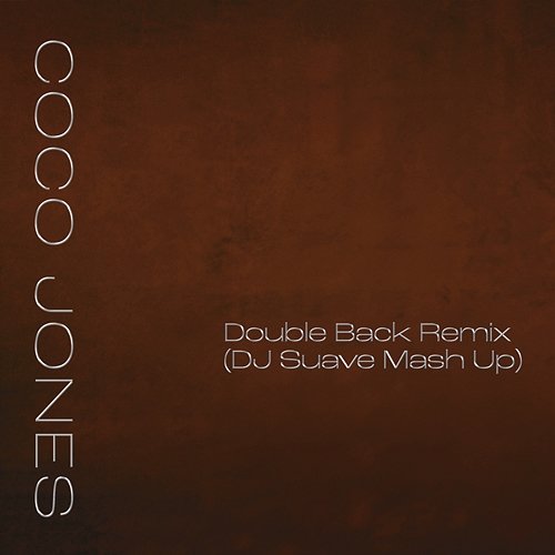 Double Back Remix Coco Jones