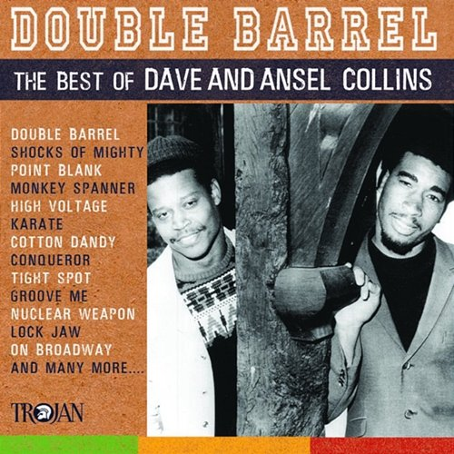 Double Barrel Dave, Ansel Collins