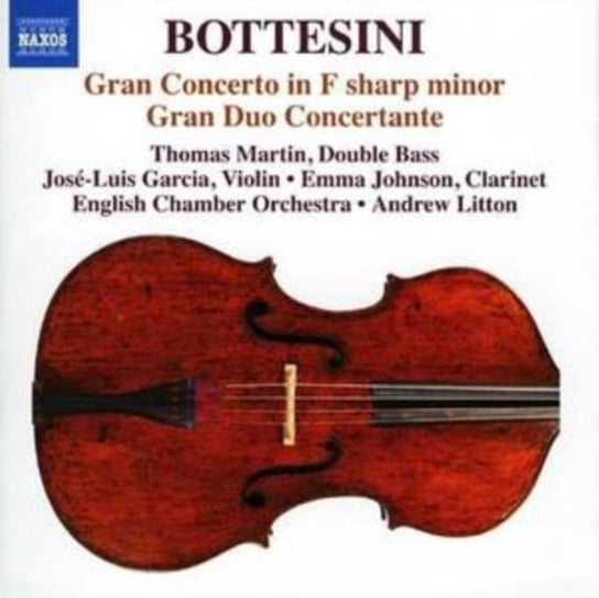 Double Bass Concerto No. 1 in F sharp minor / Gran duo concertante (Bottesini Collection. Volume 1) English Chamber Orchestra