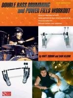 Double Bass Drumming and Power Fills Workout Sorum Matt, Aliano Sam