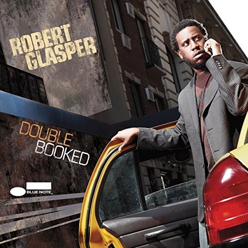 Double Booked Glasper Robert