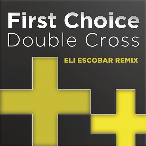 Double Cross First Choice