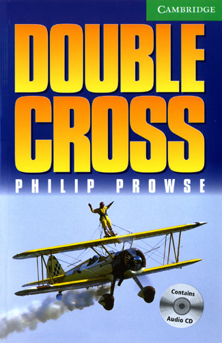 Double Cross Level 3 Lower Intermediate Book with Audio CDs (2) Pack Prowse Philip