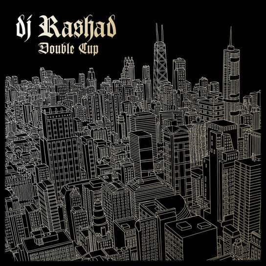 Double Cup, płyta winylowa Dj Rashad