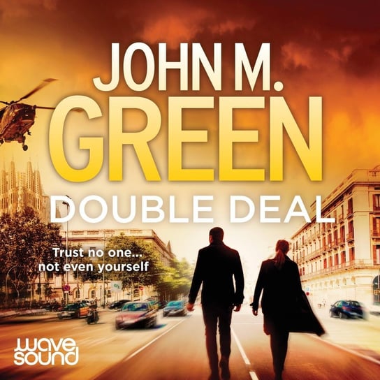 Double Deal John M. Green