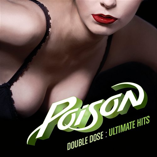 Double Dose: Ultimate Hits Poison