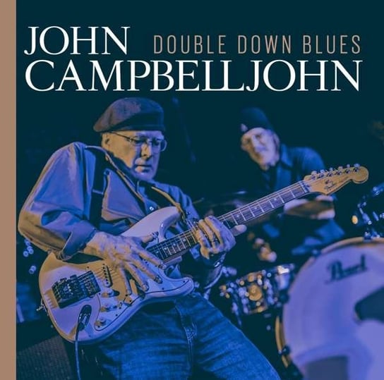 Double Down Blues Campbelljohn John