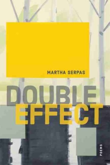 Double Effect. Poems Opracowanie zbiorowe