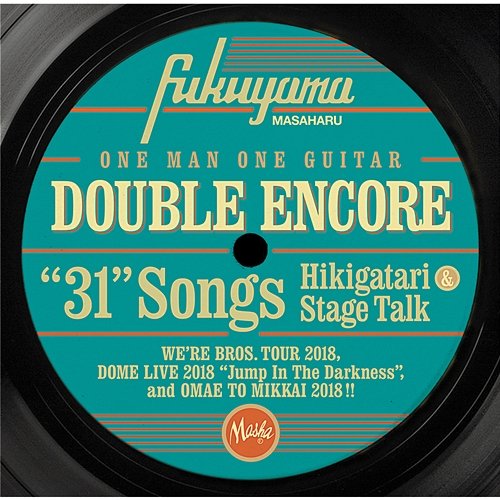 Double Encore Masaharu Fukuyama