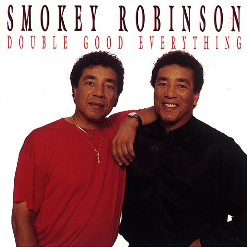 Double Good Everything Smokey Robinson