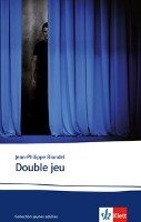 Double jeu Blondel Jean-Philippe