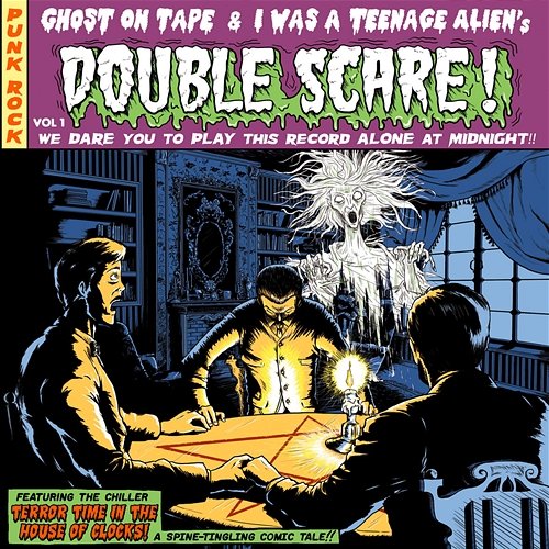 Double Scare! Ghost On Tape, I Was A Teenage Alien
