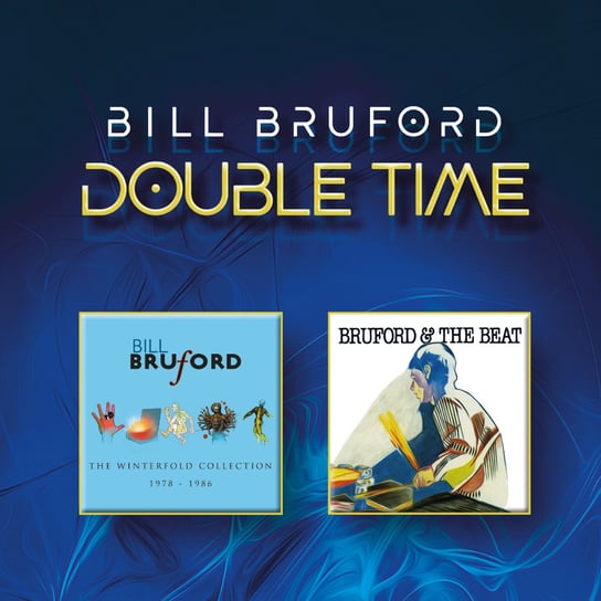 Double Time Bill Bruford