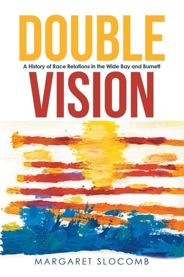 Double Vision Margaret Slocomb