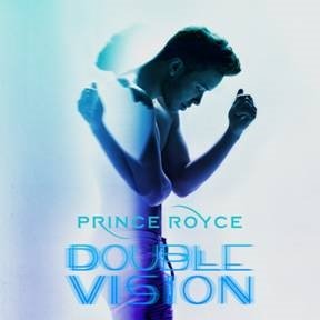 Double Vision (Deluxe Edition) Royce Prince