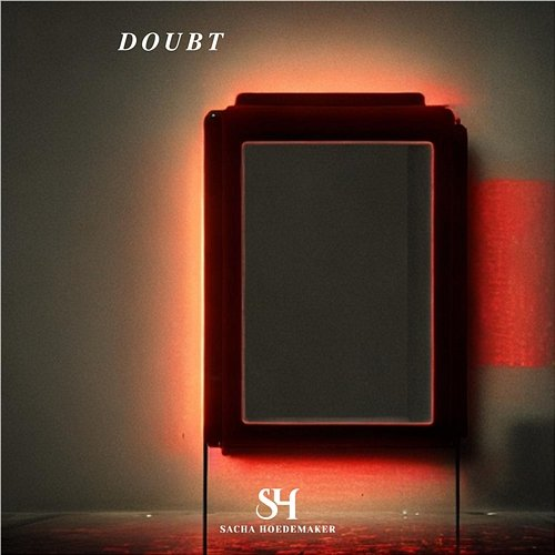 Doubt Sacha Hoedemaker