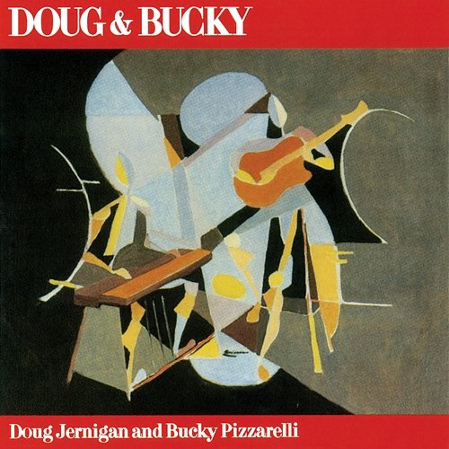 Doug & Bucky Doug Jernigan, Bucky Pizzarelli