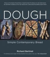 Dough: Simple Contemporary Bread Bertinet Richard