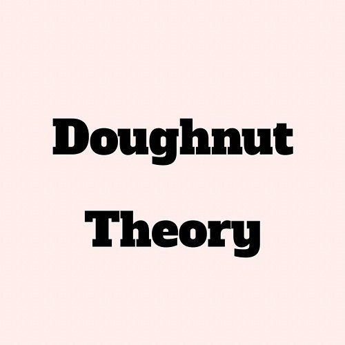 Doughnut Theory Jreg