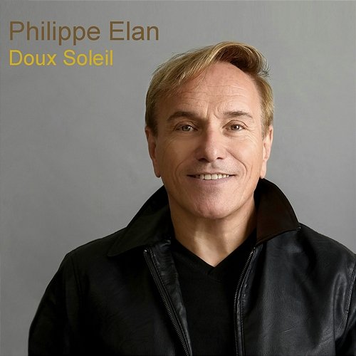 Doux soleil Philippe Elan