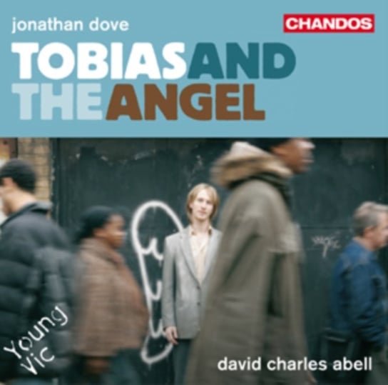 Dove: Tobias And The Angel Chandos