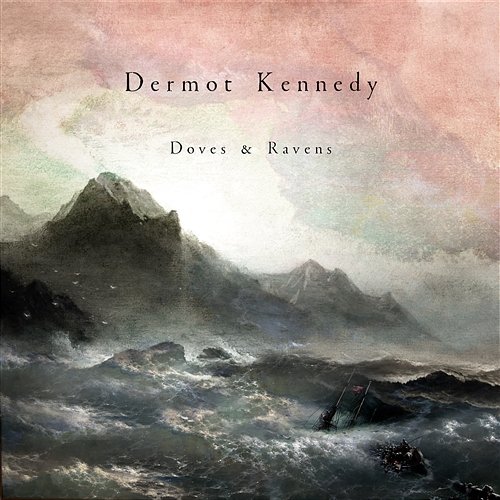 Doves & Ravens Dermot Kennedy