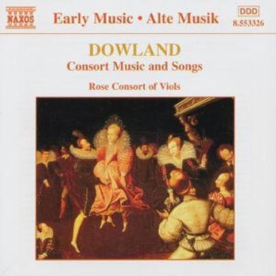 DOWLAND CONSORT MUS AND SONGS Rose Consort Of Viols, King Catherine