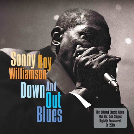 Down and Out Blues Williamson Sonny Boy