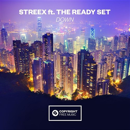 Down Streex feat. The Ready Set