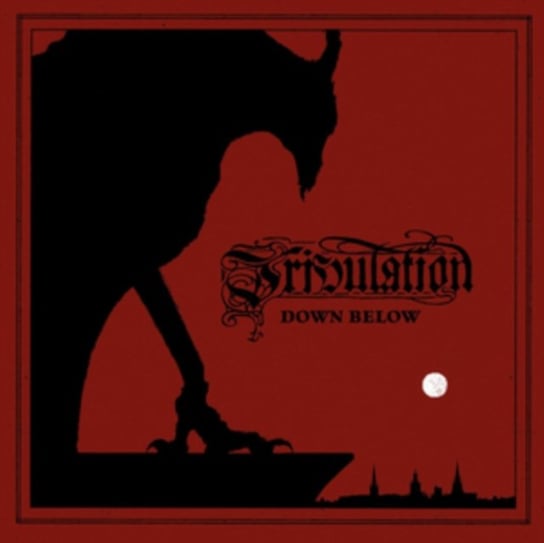 Down Below (Deluxe Edition) Tribulation