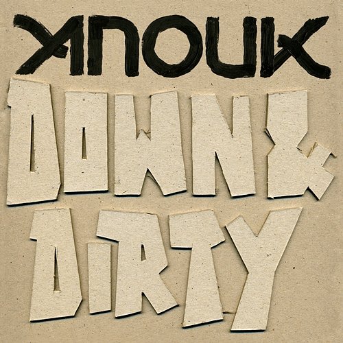 Down & Dirty Anouk
