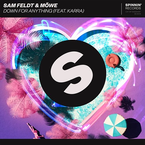 Down For Anything Sam Feldt & MÖWE feat. KARRA