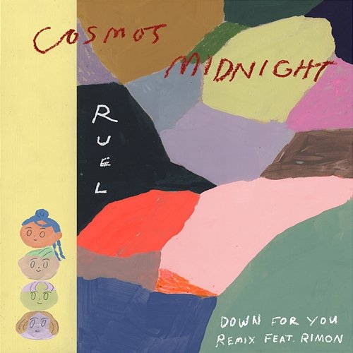 Down for You Cosmo's Midnight, Ruel feat. RIMON