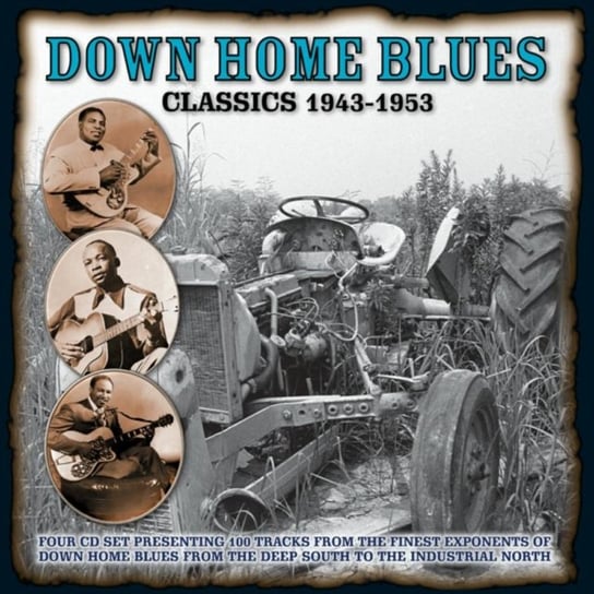 Down Home Blues Classics 1943-1953 Various Artists