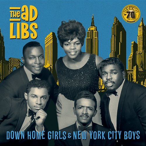 Down Home Girls & New York City Boys THE AD LIBS