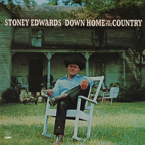 Down Home In The Country Stoney Edwards