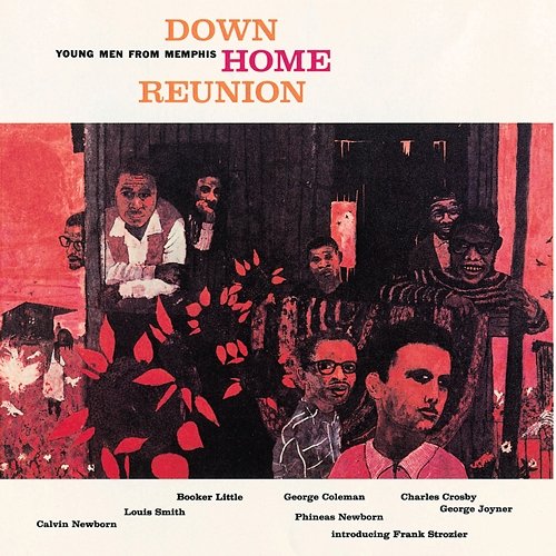 Down Home Reunion Young Men From Memphis
