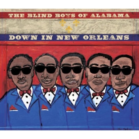 Down In New Orleans Five Blind Boys of Alabama