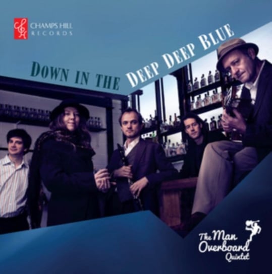 Down In The Deep Deep Blue The Man Overboard Quintet