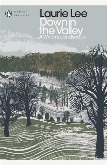 Down in the Valley. A Writers Landscape Lee Laurie