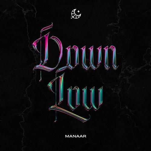 Down Low Manaar & LEMON DROPS