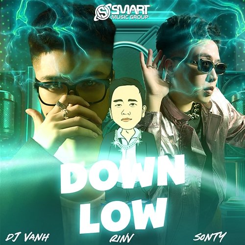 Down Low DJ Vanh & SonTy, RINV