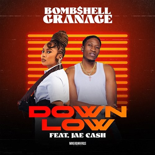 Down Low Bomb$hell Grenade & Jae Cash