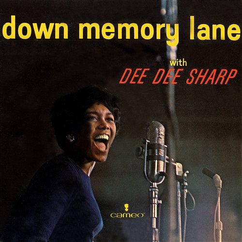 Down Memory Lane With Dee Dee Sharp Dee Dee Sharp