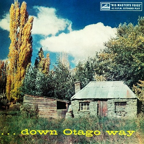 …down Otago Way Bob Moles, Mani Collier