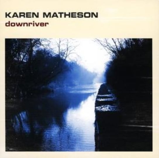Down River Matheson Karen