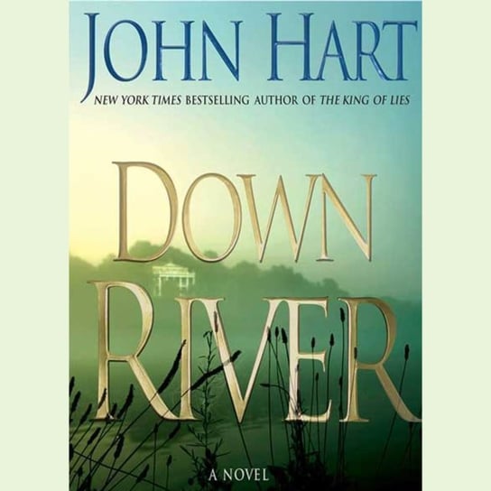 Down River Hart John