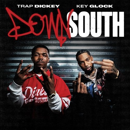 Down South Key Glock, Trap Dickey