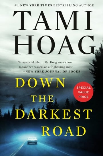 Down the Darkest Road Tami Hoag